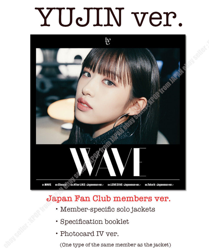 IVE WAVE DIVE Japan fanclub ver. WONYOUNG REI LIZ LEESEO GAEUL YUJIN