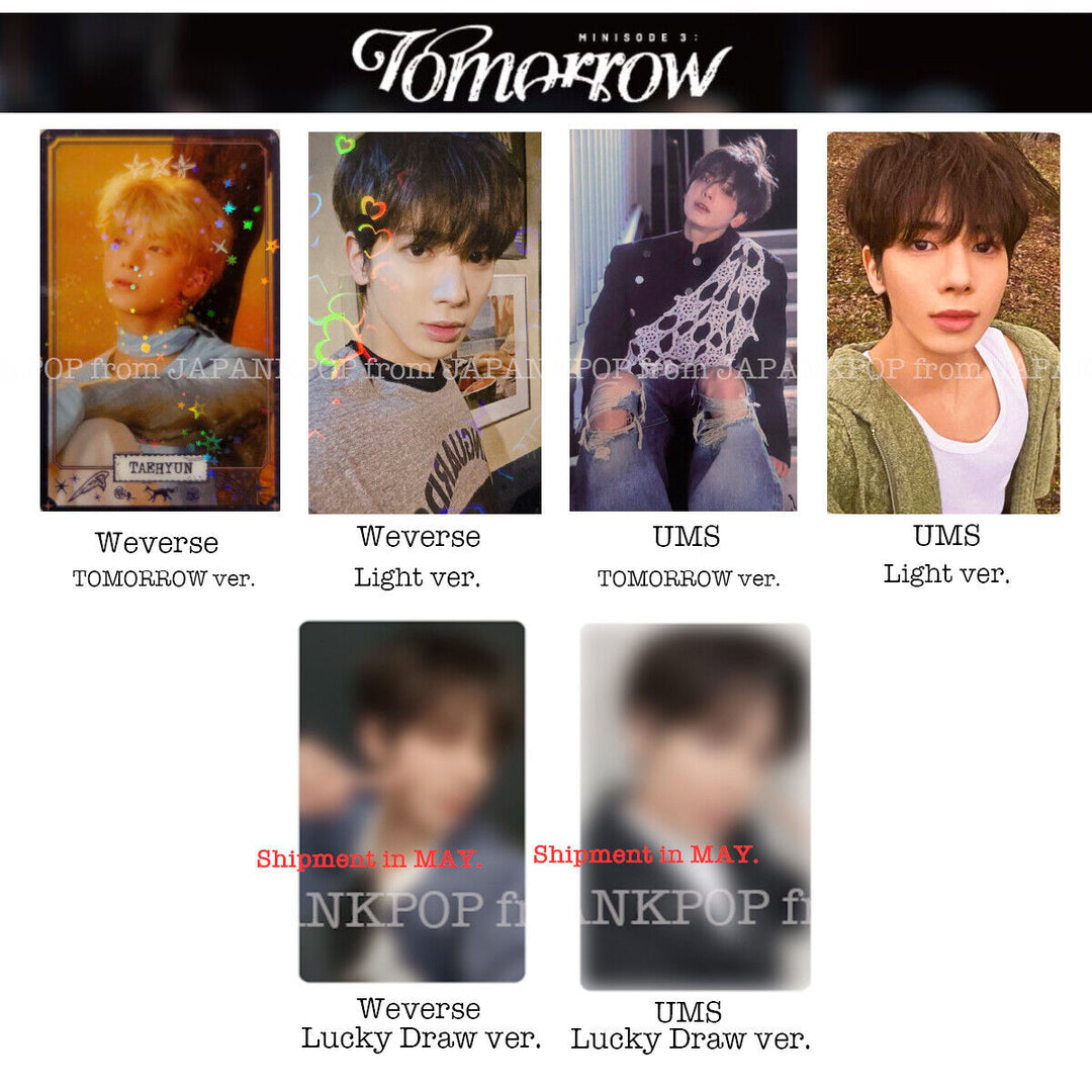 PRE TXT minisode 3: TOMORROW Japan Limited POB Weverse UMS Lucky draw Photocard