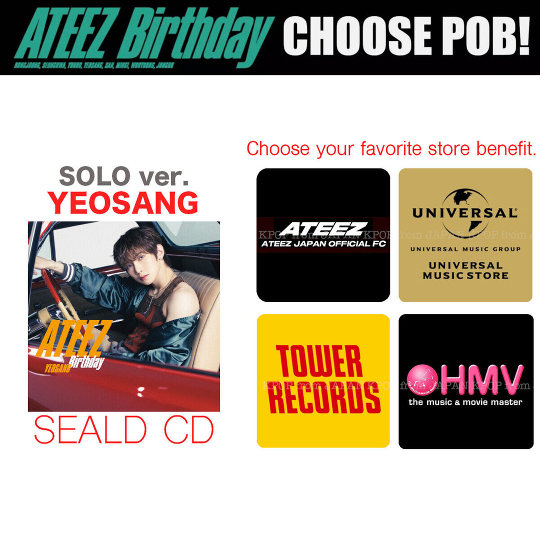 PRE ATEEZ JAPAN Birthday SEALD CD + STORE POB ATINY JPFC TOWER RECORD HMV SOLO