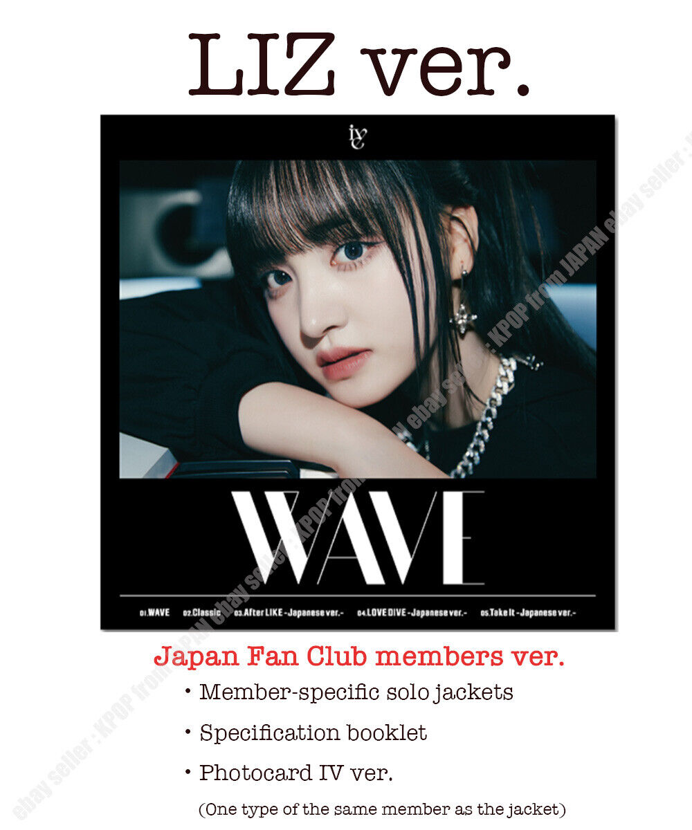 IVE WAVE DIVE Club de fans de Japón ver. WONYOUNG REI LIZ LEESEO GAEUL YUJIN 