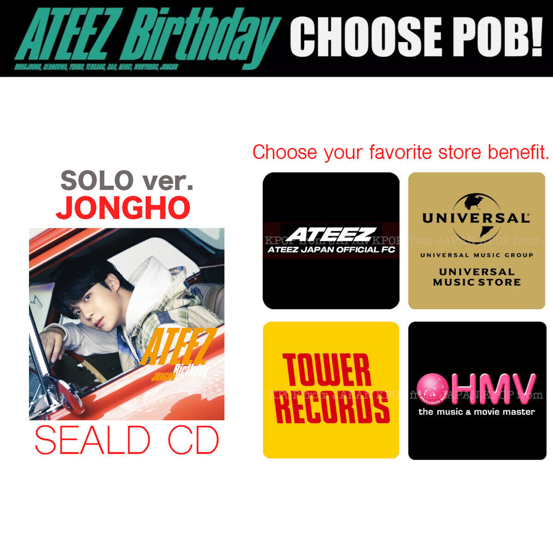 PRE ATEEZ JAPAN Birthday SEALD CD + STORE POB ATINY JPFC TOWER RECORD HMV SOLO