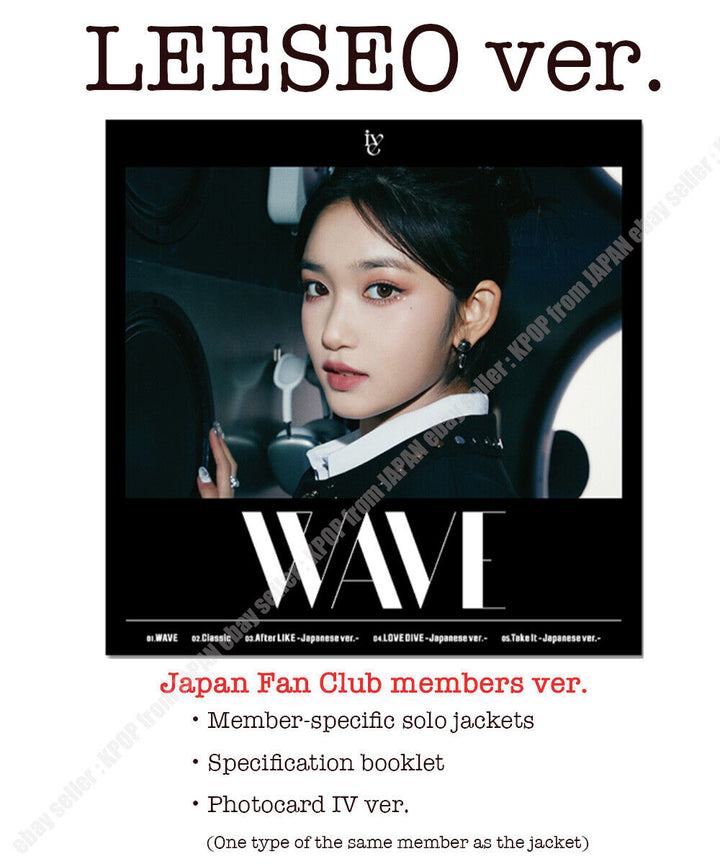 IVE WAVE DIVE Japan fanclub ver. WONYOUNG REI LIZ LEESEO GAEUL YUJIN